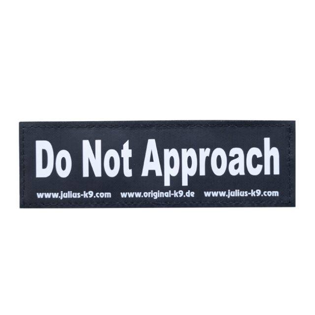 DO NOT APPROACH PATCH - SMALL From  JULIUS-K9